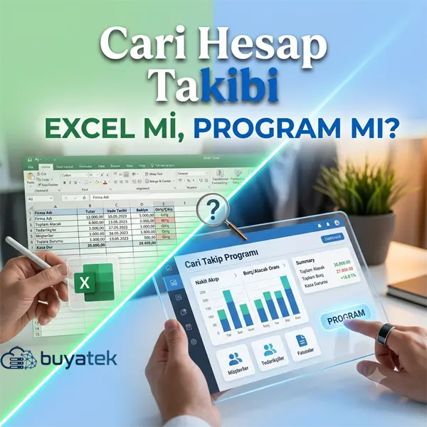 Cari Hesap Takibi Excel mi Program mı?